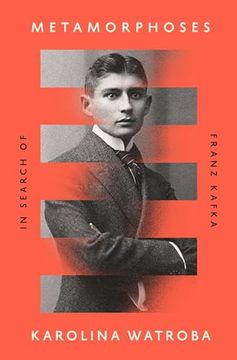 portada Metamorphoses: In Search of Franz Kafka (en Inglés)