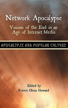 portada network apocalypse: visions of the end in an age of internet media (en Inglés)