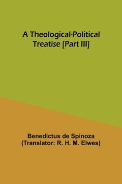 portada A Theological-Political Treatise [Part III] (en Inglés)