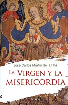 portada La Virgen y la Misericordia (in Spanish)