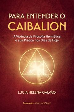 portada Para entender o Caibalion (en Portugués)