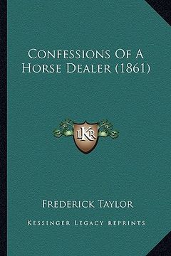 portada confessions of a horse dealer (1861) (en Inglés)