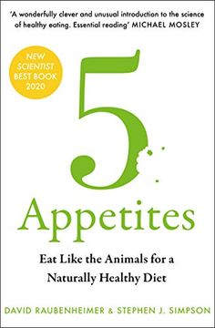 portada 5 Appetites: Eat Like the Animals for a Naturally Healthy Diet (en Inglés)
