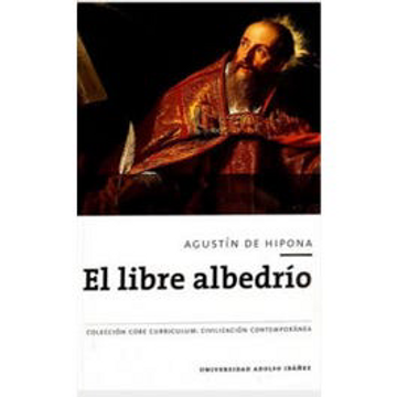 portada El Libre Albedrio. Libros i y ii (Seleccion Core-Uai) (in Spanish)