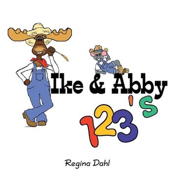 portada Ike & Abby 123'S (in English)