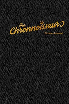 portada The Chronnoisseur - Flower Journal 