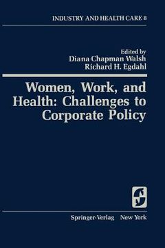 portada women, work, and health: challenges to corporate policy (en Inglés)