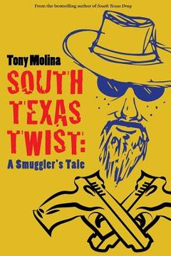 portada South Texas Twist (en Inglés)