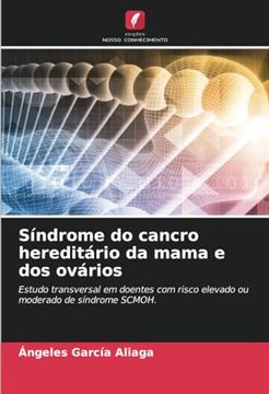 portada Síndrome do Cancro Hereditário da Mama e dos Ovários (en Portugués)