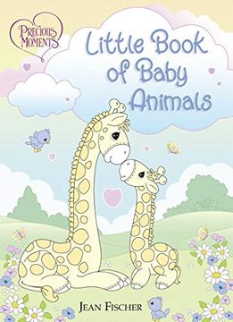 portada Precious Moments: Little Book of Baby Animals (en Inglés)