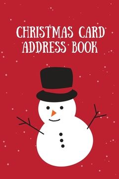 portada Christmas Card Address Book: Holiday Cards Sent And Received, Keep Track & Record Addresses, Gift List Tracker, Organizer (en Inglés)