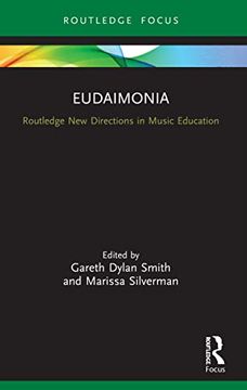 portada Eudaimonia: Perspectives for Music Learning (Routledge new Directions in Music Education Series) (en Inglés)