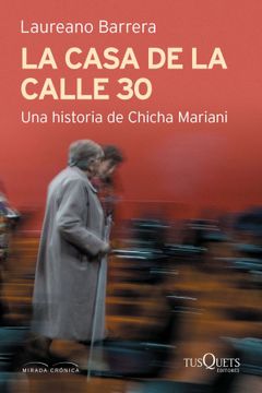 portada La Casa de la Calle 30. Una Historia de Chicha mar (in Spanish)