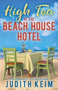 portada High Tea at The Beach House Hotel (en Inglés)
