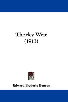 portada thorley weir (1913) (en Inglés)