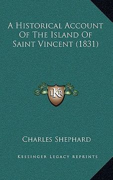 portada a historical account of the island of saint vincent (1831) (in English)