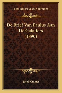 portada De Brief Van Paulus Aan De Galatiers (1890)