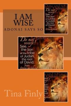 portada I am Wise: Adonai Says So (in English)