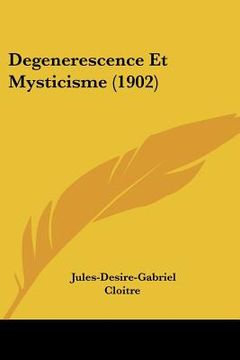 portada degenerescence et mysticisme (1902) (en Inglés)