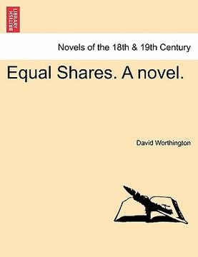 portada equal shares. a novel. (en Inglés)