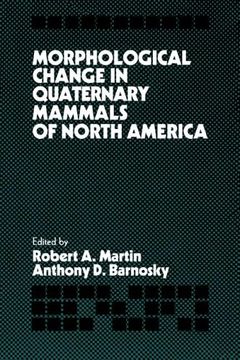 portada Morphological Change in Quaternary Mammals of North America (en Inglés)