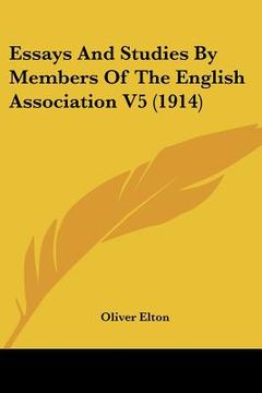portada essays and studies by members of the english association v5 (1914) (en Inglés)