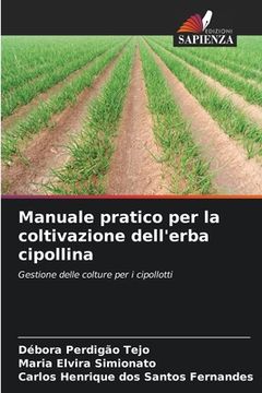 portada Manuale pratico per la coltivazione dell'erba cipollina (en Italiano)