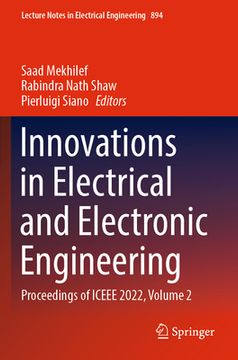 portada Innovations in Electrical and Electronic Engineering: Proceedings of Iceee 2022, Volume 2 (en Inglés)