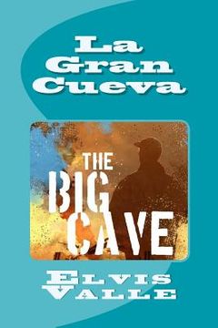 portada La Gran Cueva (in Spanish)