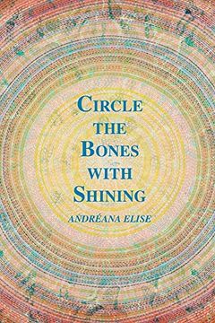 portada Circle the Bones With Shining (en Inglés)