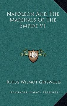 portada napoleon and the marshals of the empire v1