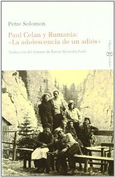 portada Paul Celan y Rumania: La Adolescencia de un Adios