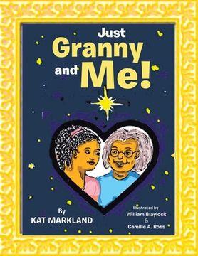 portada Just Granny and Me! (en Inglés)
