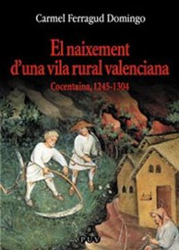 portada El Naixement D'una Vila Rural Valenciana (in Valencian)
