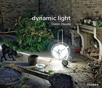 portada Daniel Hausig: Dynamic Light (en Inglés)