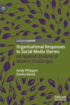 portada Organisational Responses to Social Media Storms: An Applied Analysis of Modern Challenges (in English)