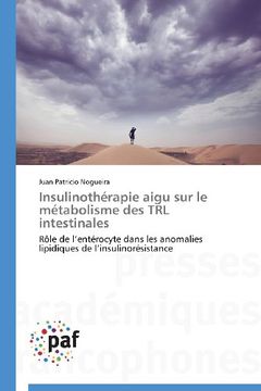 portada Insulinotherapie Aigu Sur Le Metabolisme Des Trl Intestinales