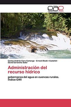 portada Administración del Recurso Hídrico: Gobernanza del Agua en Cuencas Rurales. Índice gwi