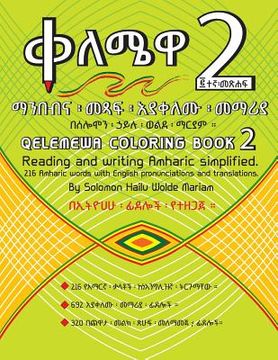 portada Qelemewa Coloring Book 2.: Reading and writing Amharic simplified. (en Inglés)