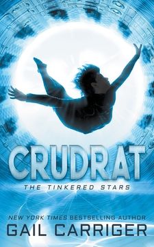 portada Crudrat: The Tinkered Stars (in English)