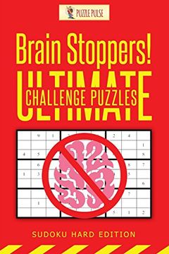 portada Brain Stoppers! Ultimate Challenge Puzzles: Sudoku Hard Edition