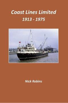 portada Coast Lines Limited 1913-1975 (en Inglés)
