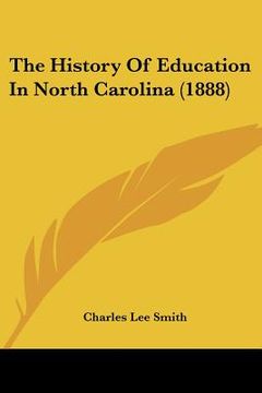 portada the history of education in north carolina (1888) (in English)