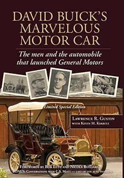 portada David Buick'S Marvelous Motor Car: The men and the Automobile That Launched General Motors 