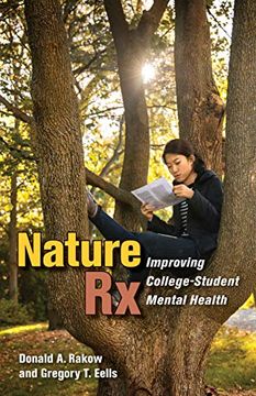 portada Nature rx: Improving College-Student Mental Health (in English)