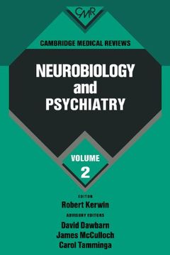 portada Cambridge Medical Reviews: Neurobiology and Psychiatry: Volume 2: Volu 2: (en Inglés)
