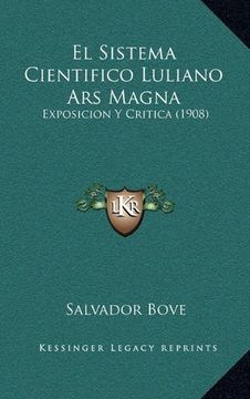 portada El Sistema Cientifico Luliano ars Magna: Exposicion y Critica (1908)