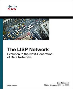 portada The Lisp Network: Evolution to the Next-Generation of Data Networks (Networking Technology) (en Inglés)