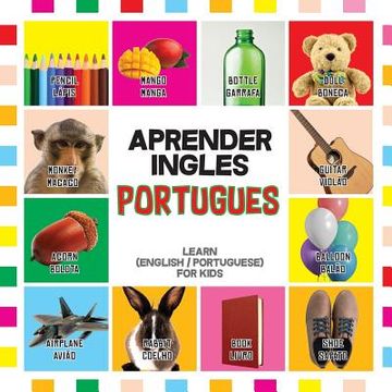 portada Aprender Ingles Portugues: Learn English / Portuguese for Kids (in English)