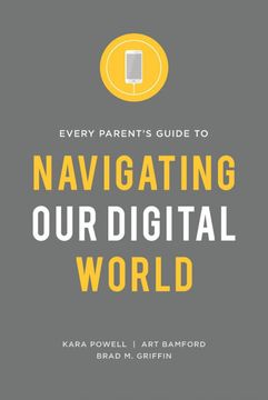 portada Every Parent'S Guide to Navigating our Digital World (in English)